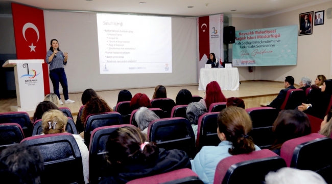 Bayraklı’da farkındalık semineri