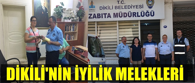 DİKİLİ'NİN İYİLİK MELEKLERİ