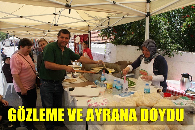 ZİYARETÇİLER GÖZLEME VE AYRANA DOYDU