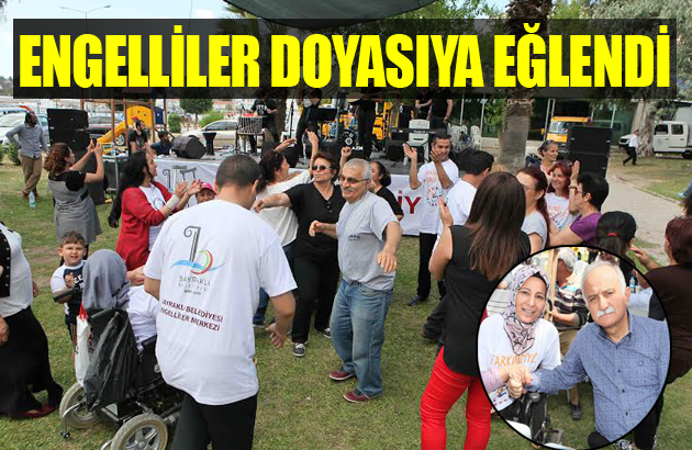 Engelliler Doyasıya Eğlendi