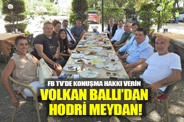 Volkan Ballı’dan Hodri Meydan