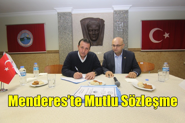 Menderes’te Mutlu Sözleşme