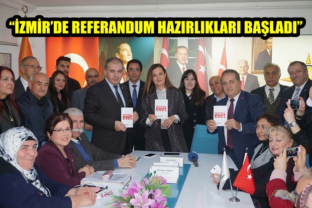 HOTAR “İZMİR’DE REFERANDUM HAZIRLIKLARI BAŞLADI”