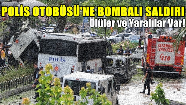 Polis Otobüsü'ne Bombalı Saldırı!