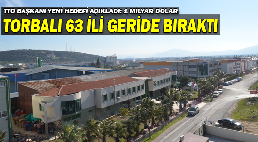 Torbalı İhracatta 63 İli Geride Bıraktı