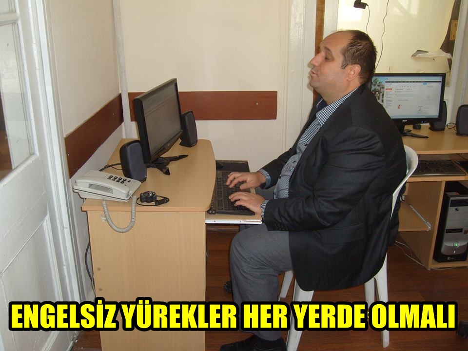 ENGELSİZ YÜREKLER HER YERDE OLMALI